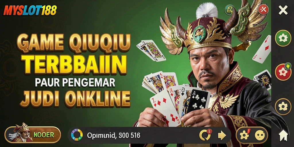 Gameplay QiuQiu yang seru dan menantang di MYSLOT188.